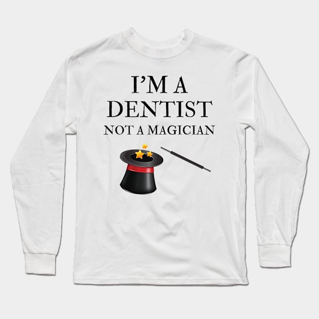 dentist Long Sleeve T-Shirt by Mdath